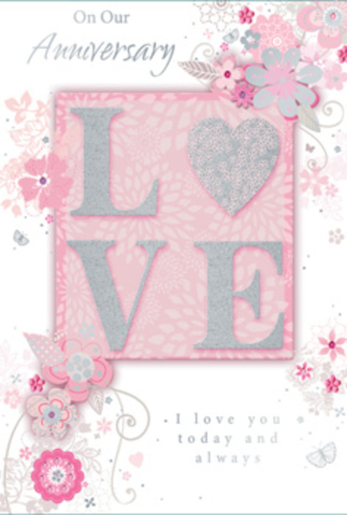 This anniversary card appears open, as though laid carefully on a dining table in a Berrylands home filled with quiet, everyday love. The main motif - the word LOVE - is finished in an elegant, frosted glitter print, each letter gently raised so that it catches the light in a playful yet refined way. The slightly textured finish invites a lingering touch, much like running your fingers over the ribbon of a freshly tied bouquet. Around this focal word, wispy, hand-drawn blooms drift along the top and bottom edges, with soft sprays of petals and leaves creating a gentle frame. The blossoms blend shades of pink, lilac, and creamy ivory, their outlines fine and fluid, as if sketched by a florist planning an anniversary arrangement with a personal, artistic touch. Light, looping flourishes - slender filigree lines, dainty leaves, and almost-hidden butterflies - weave between the flowers, suggesting both movement and the quiet flutter of affection that lingers long after the big celebrations. The background is a soft, powdery pink that feels calm and inviting, reminiscent of the sky over Berrylands just after sunrise. Nestled within this artwork, in graceful yet understated type, is the phrase I love you today and always, sitting as naturally as a heartfelt note tucked into a bouquet. The balance of colour, texture, and space makes the card feel like a paper version of a hand-tied arrangement created by a local Berrylands florist - modest yet deeply meaningful, softly fragrant with gratitude, hope, and enduring devotion.
