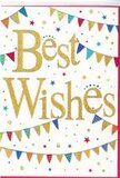 This image focuses on a bright and welcoming Best Wishes greeting card, designed with a joyful simplicity that would feel at home on a mantelpiece in Berrylands. The foundation of the card is a clear white background, smooth and untextured, which lets the central design elements stand out. In the middle, the phrase Best Wishes is written in graceful, looping cursive, formed from rich golden foil that appears both shiny and slightly embossed. The gold catches the light in soft glints, giving the impression of a gentle shimmer every time the card is moved. The script has a friendly, handwritten quality, making the message feel personal and heartfelt. Curving over and under the golden words, delicate strings of bunting stretch across the card in light, festive arcs. Each tiny triangular flag along the bunting is a different colour-bold red, deep blue, bright green, sunny yellow, and touches of pink and orange-some plain, others decorated with small, neat patterns like dots, stripes, or chevron lines. These colourful banners evoke memories of community parties and garden gatherings around Berrylands, where simple decorations can transform a space into something special. Scattered among the bunting and text are miniature star shapes and tiny, round confetti dots, arranged sparsely so the design feels airy rather than crowded. They add an impression of movement and celebration, as if confetti has just drifted down from a joyful moment. Altogether, the card radiates warmth, encouragement, and gentle excitement, making it a fitting choice to accompany a congratulatory bouquet delivered locally-perfect for marking exam results, a promotion, a new home, or any occasion where you want your best wishes to feel sincerely celebrated.